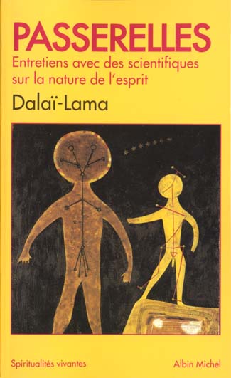 Passerelles ; entretiens avec des scientifiques sur la nature de l'esprit