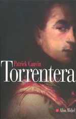 Torrentera - l'homme qui mourut deux fois