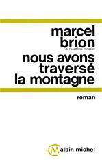 Nous avons traverse la montagne
