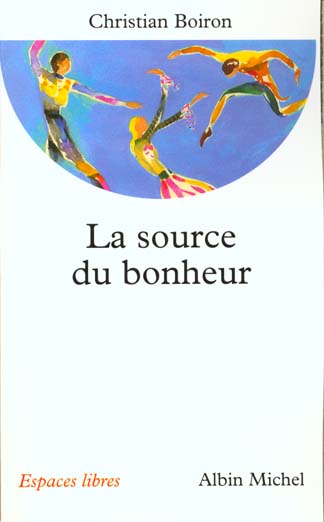 La source de bonheur