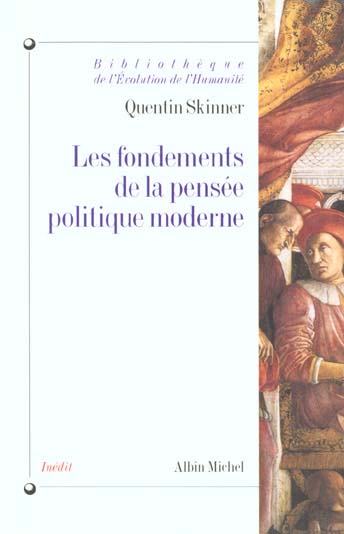Les fondements de la pensee politique moderne