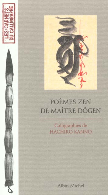 Poemes zen de maitre dogen