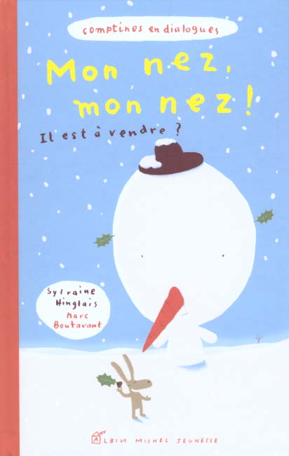 Mon nez mon nez ; il est a vendre
