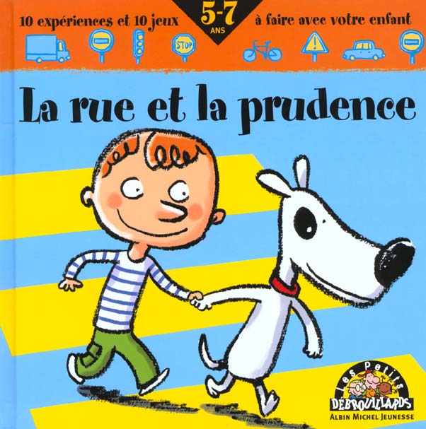 La rue et la prudence