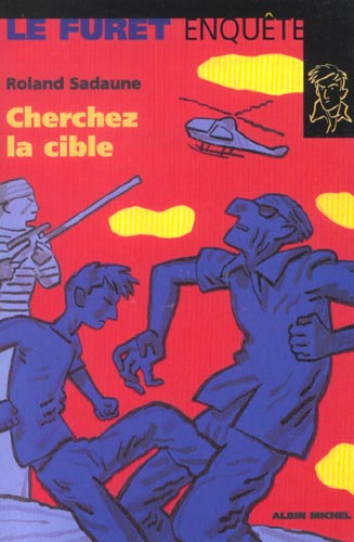 Cherchez la cible