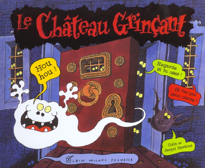 Le chateau grincant