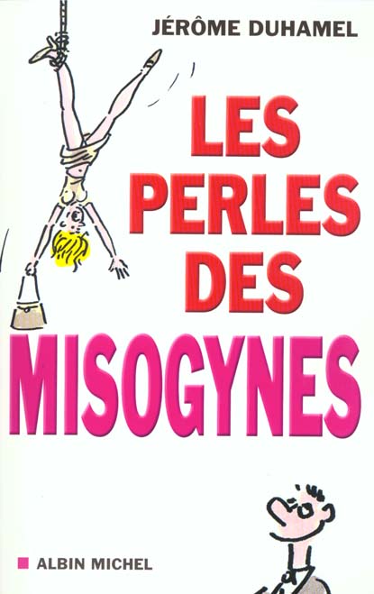 Les perles des misogynes