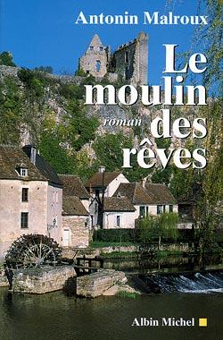Le moulin des reves