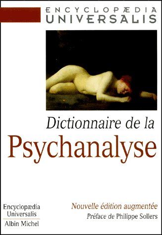 Dictionaire de la psychanalyse (édition 2001)