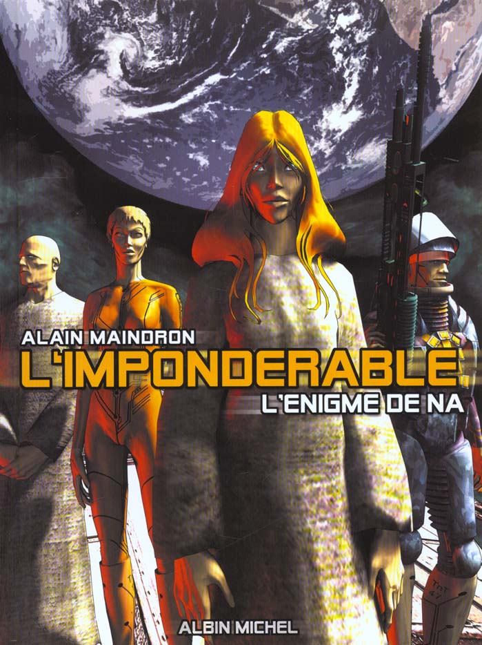 L'imponderable Tome 1