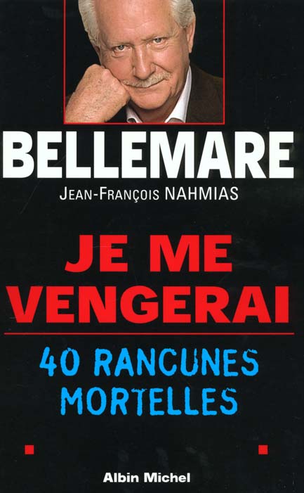 Je me vengerai