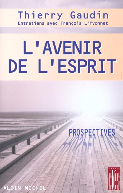 L'avenir de l'esprit
