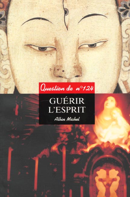 Guerir l'esprit