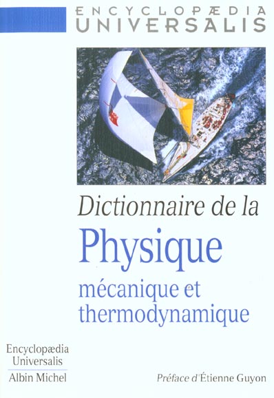 Dictionnaire de la physique ; mécanique et thermodynamique