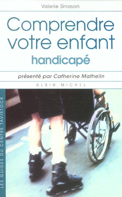 Comprendre votre enfant handicape