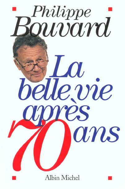 La belle vie apres 70 ans