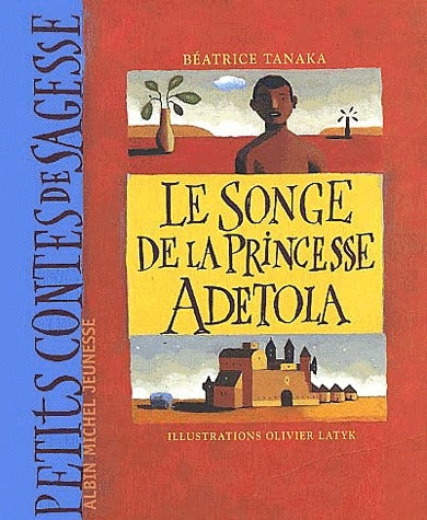 Le songe de la princesse adetola