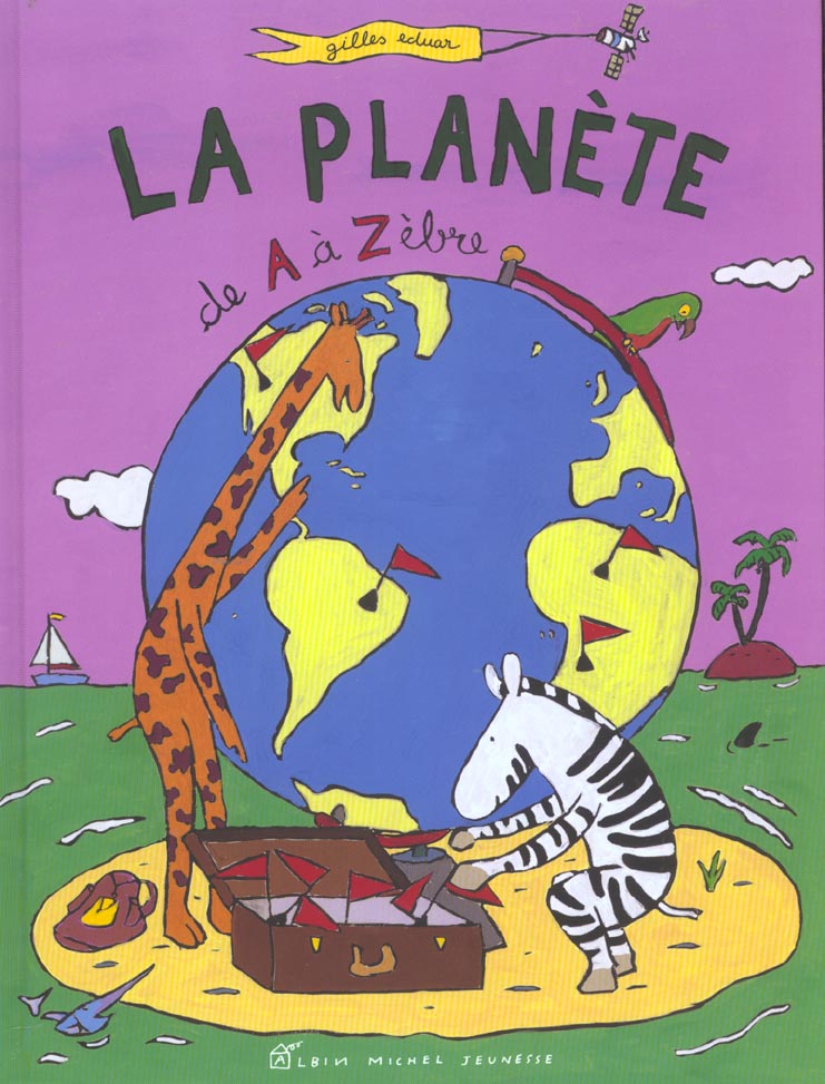 La planete de a a zebre