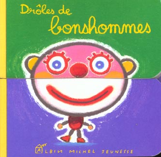 Droles de bonshommes