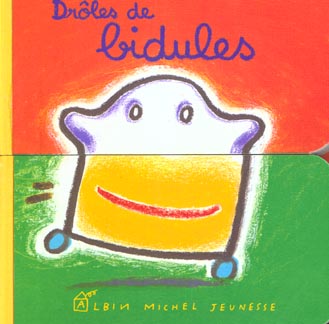 Droles de bidules