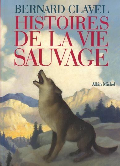 Histoires de la vie sauvage