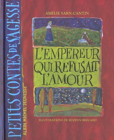 L'empereur qui refusait l'amour
