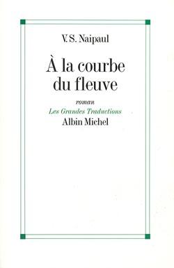 A la courbe du fleuve