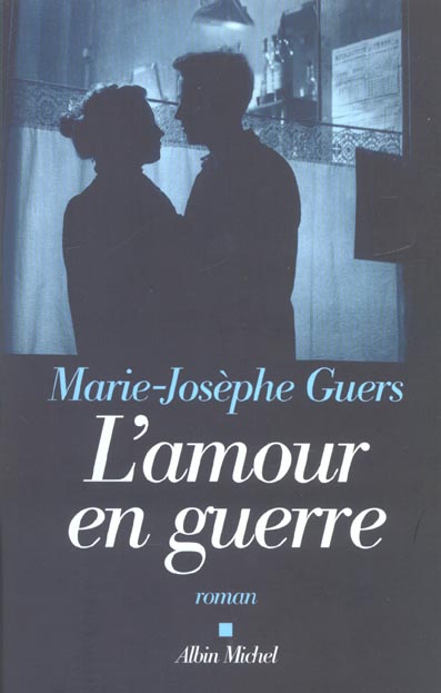 L'amour en guerre