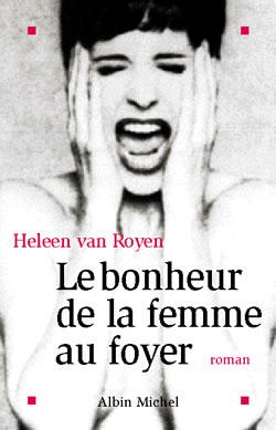 Le bonheur de la femme au foyer