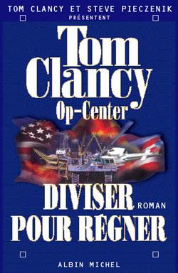 Op-center Tome 7 : diviser pour régner