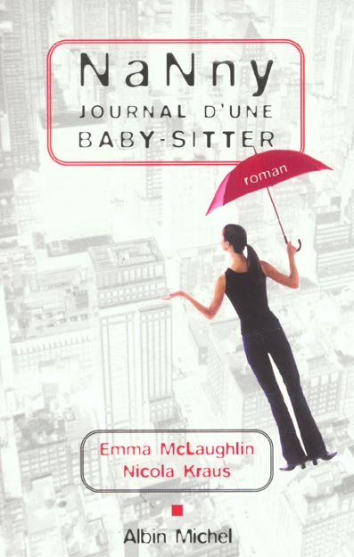 Nanny ; journal d'une baby-sitter