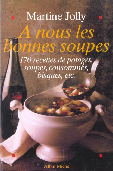 A nous les bonnes soupes