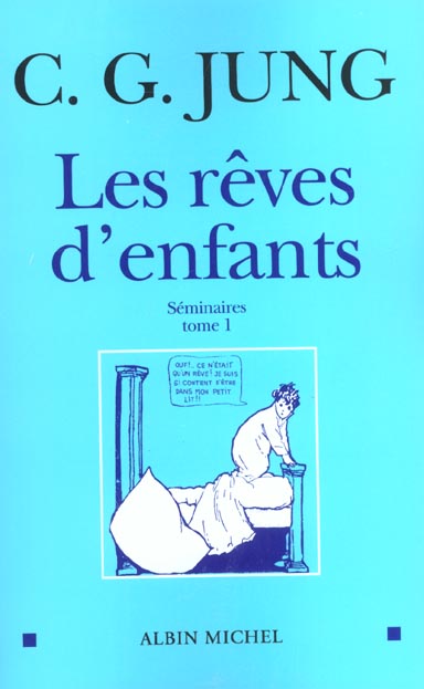 Les reves d'enfants Tome 1