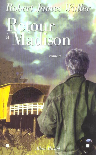Retour à Madison