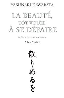La beauté, tôt vouée à se défaire