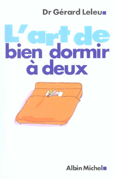 L'art de bien dormir a deux