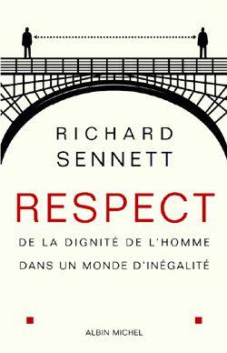 Respect : De la dignité de l'homme dans un monde d'inégalité