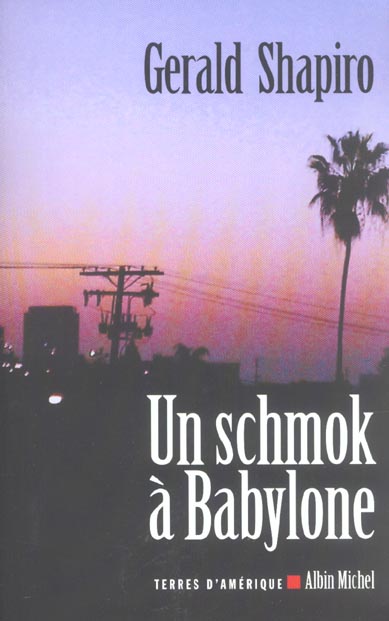 Un schmok a babylone