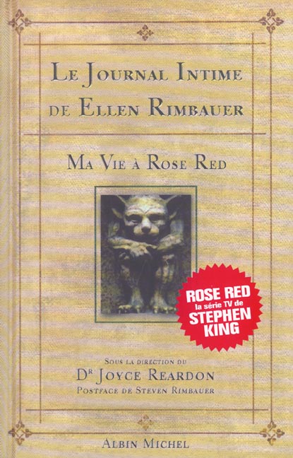 Le journal intime de Ellen Rimbauer ; ma vie à Rose Red
