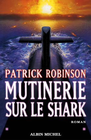 Mutinerie sur le shark