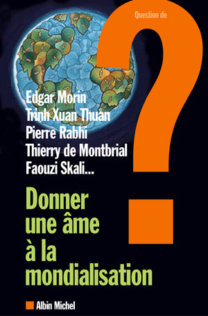 Donner une âme à la mondialisation