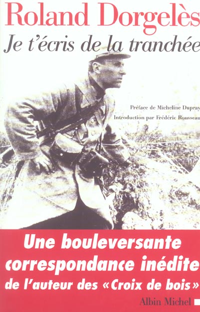 Je t'écris de la tranchée ; correspondance de guerre, 1914-1917