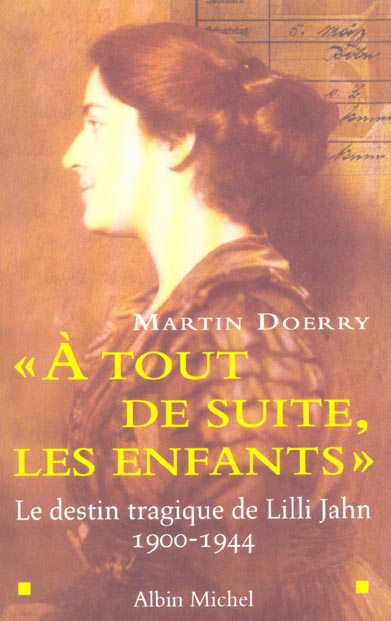 A tout de suite, les enfants