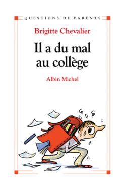 Il a du mal au college