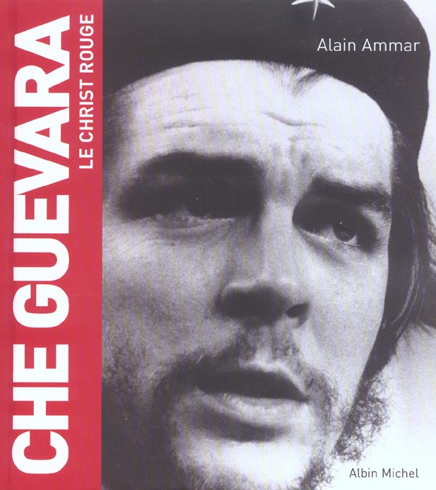 Che guevara - le christ rouge
