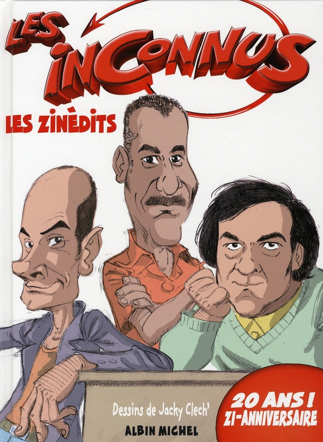 Les z'inédits des z'Inconnus