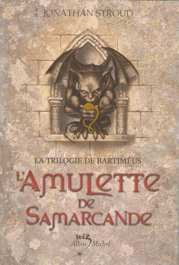 La trilogie de Bartimeus Tome 1 ; l'amulette de Samarcande