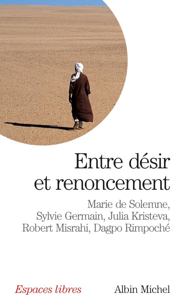 Espaces libres - t158 - entre desir et renoncement