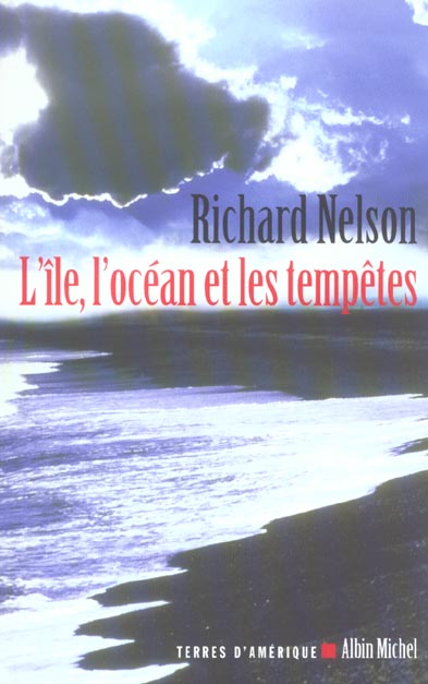 L'ile, l'ocean et les tempetes