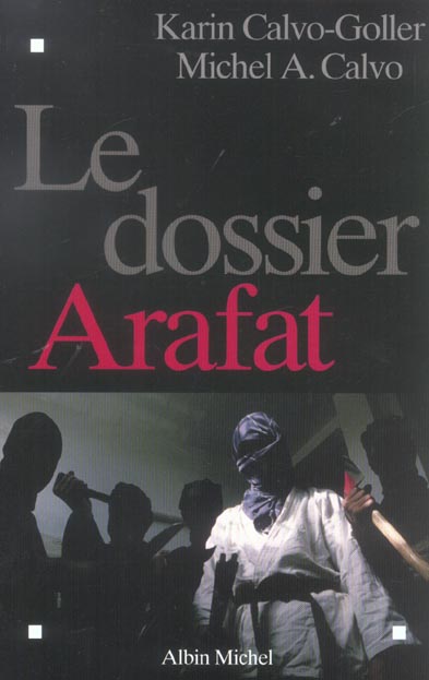 Le dossier arafat